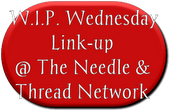W_I_P__Wednesday___________Link-up___@_The_Needle_&____Thread_Network